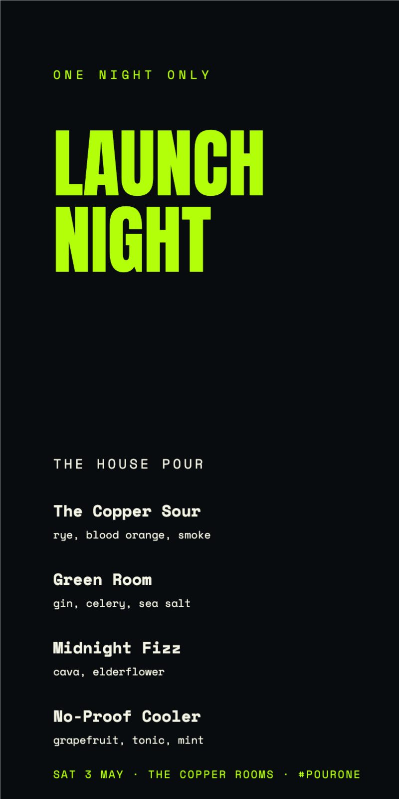 Launch Night House Pour Card — Marketing & Promotion template preview (1240×2480)